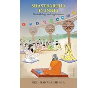 Shastrartha in India: Methodology and Applications