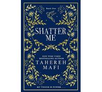 Tahereh Mafi Shatter Me (Copertina rigida) Shatter Me