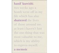 Hanif Kureishi Penguin Audio Art Malik Shattered (Audiobook)