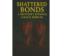 Shattered Bonds: A Brother's Betrayal