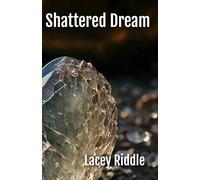 Shattered Dreams