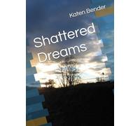 Shattered Dreams