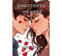 Shattered Hearts