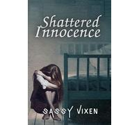 Shattered Innocence