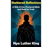 Shattered Reflections: 2