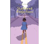 Shattered Reflections