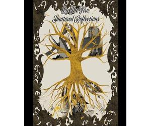 Shattered Reflections: 3