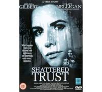 Shattered Trust [Edizione: Regno Unito] [Edizione: Regno Unito]