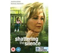 Shattering The Silence [Edizione: Regno Unito] [Edizione: Regno Unito]