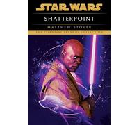 Matthew Stover Shatterpoint: Star Wars Legends (Tascabile) Star Wars - Legends