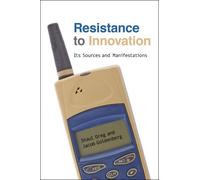 Shaul Oreg Jacob Goldenberg Resistance to Innovation (Copertina rigida)