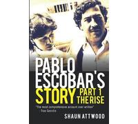 Shaun Attwood Pablo Escobar's Story 1 (Tascabile) Pablo Escobar's Story