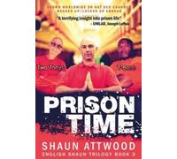 Shaun Attwood Prison Time (Tascabile) English Shaun Trilogy