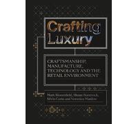 Shaun Borstrock Silvio Carta Mark Bloomfield Veronic Crafting Luxury (Tascabile)
