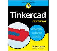 Shaun C. Bryant Tinkercad For Dummies (Tascabile)