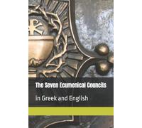 Shaun C Kennedy The Seven Ecumenical Councils (Tascabile)