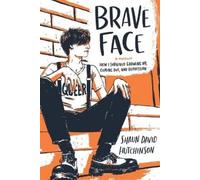 Shaun David Hutchinson Brave Face (Tascabile)