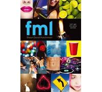 Shaun David Hutchinson Fml (Copertina rigida)