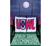 Shaun David Hutchinson Howl (Tascabile)