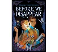 Shaun David Hutchinson Hutchinson, Shaun Before We Disappear (Copertina rigida)