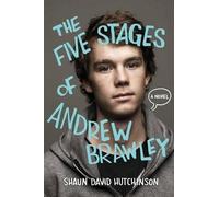 Shaun David Hutchinson The Five Stages of Andrew Brawley (Copertina rigida)