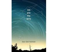 Shaun David Hutchinson We Are the Ants (Copertina rigida)