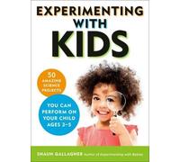 Shaun Gallagher Experimenting with Kids (Tascabile)
