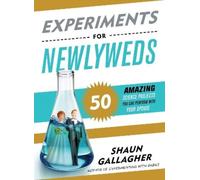 Shaun Gallagher Experiments for Newlyweds (Tascabile)