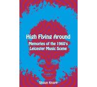 Shaun Knapp High Flying Around (Tascabile)