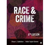 Shaun L. Gabbidon and Helen Taylor Greene Race and Crime (Tascabile)