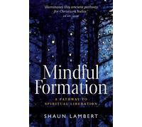 Shaun Lambert Mindful Formation (Tascabile)