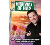 Shaun Loughrey Highway Of Hits DVD PLUS Bonus CD