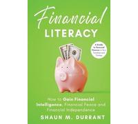 Shaun M Durrant Financial Literacy (Tascabile)