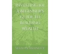 Shaun Manley Investing 101 (Tascabile)
