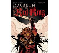 Shaun Manning Macbeth: The Red King (Tascabile)