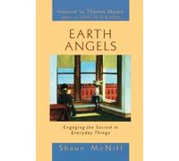 Shaun McNiff Earth Angels (Tascabile)