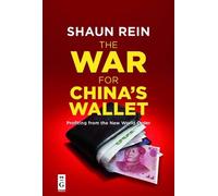 Shaun Rein The War for China’s Wallet (Tascabile)