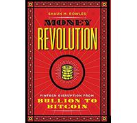 Shaun Rowles Money Revolution (Copertina rigida)