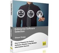 Shaun Snapp Enterprise Software Selection: How to Pinpoint the Perfe (Tascabile)