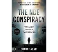 Shaun Tabatt NDE Conspiracy, The (Tascabile)
