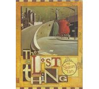 Shaun Tan Lost Thing (Tascabile)