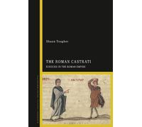 Shaun Tougher The Roman Castrati (Tascabile)