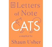Shaun Usher Letters of Note: Cats (Tascabile) Letters of Note