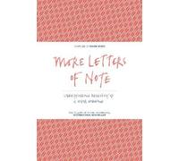 Shaun Usher More Letters of Note (Copertina rigida)