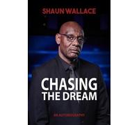 Shaun Wallace Chasing the Dream (Tascabile)