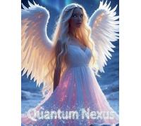 Shauna Jane Hicks 144 Quantum Nexus (Tascabile) Frequency of Chosen