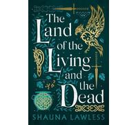 The Land of the Living and the Dead