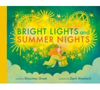 Shauntay Grant Bright Lights and Summer Nights (Copertina rigida)