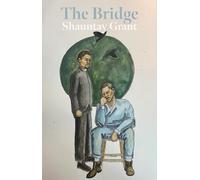 Shauntay Grant The Bridge (Tascabile)