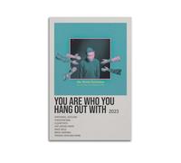 SHAUREWNYY Poster con scritta in inglese "You Are Who You Hang Out With The Front Bottoms You Are Who You Hang Out With Posters", decorazione artistica da parete in stile vintage, per soggiorno